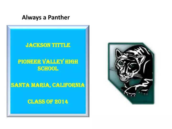 always a panther