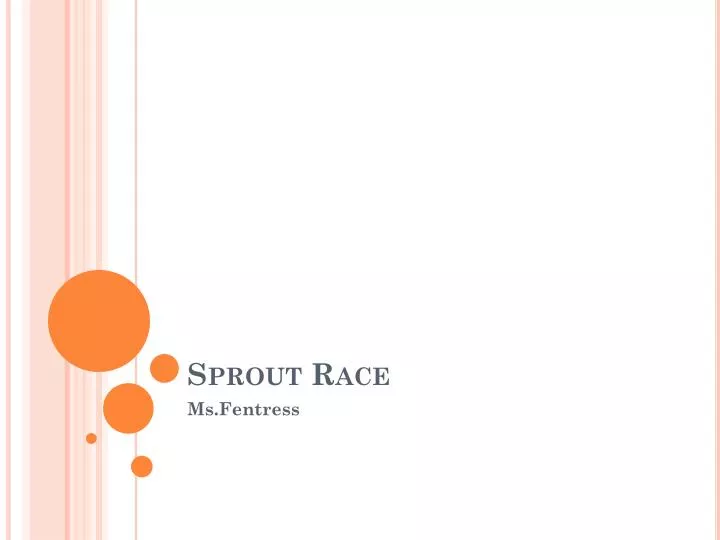 sprout race