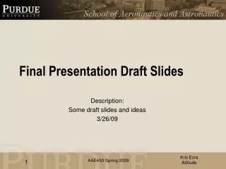 Final Presentation Draft Slides