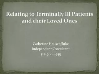 Relating to Terminally Ill Patients and their Loved Ones