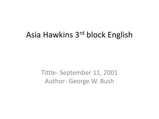 Asia Hawkins 3 rd block E nglish
