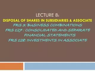 Disposal of Shares in Subsidiaries