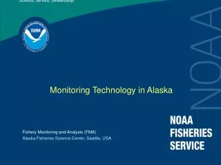 Monitoring Technology in Alaska