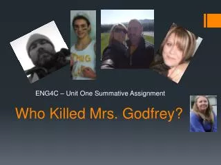Who Killed Mrs. Godfrey?