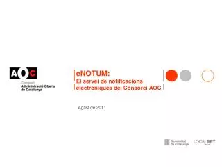 enotum el servei de notificacions electr niques del consorci aoc