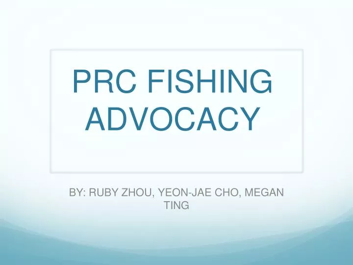 prc fishing advocacy