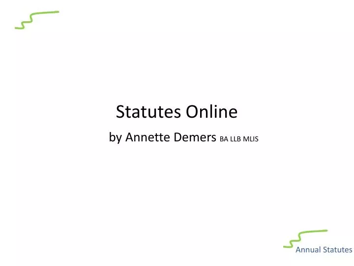statutes online by annette demers ba llb mlis