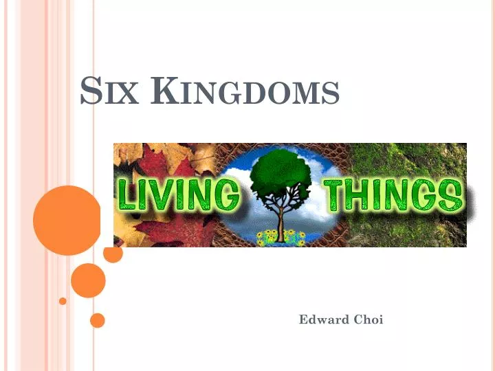 six kingdoms