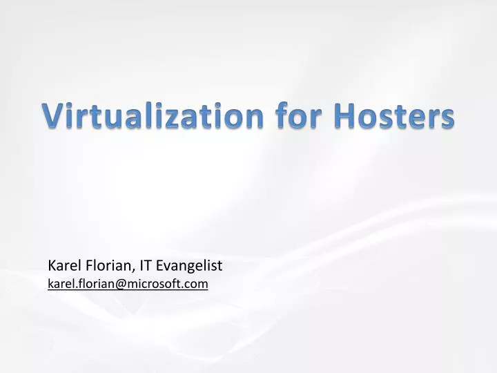 virtualization for hosters