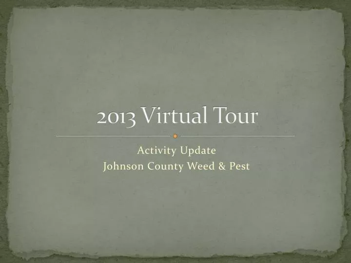 2013 virtual tour