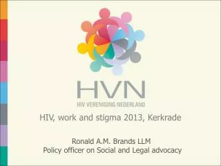 HIV, work and stigma 2013, Kerkrade