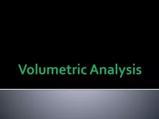Volumetric Analysis