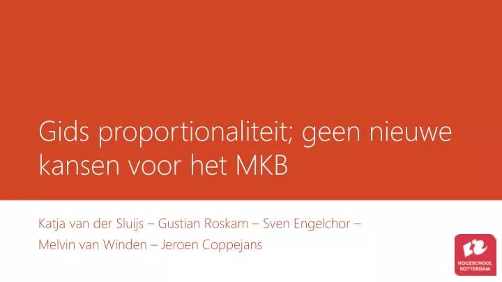 gids proportionaliteit geen nieuwe kansen voor het mkb