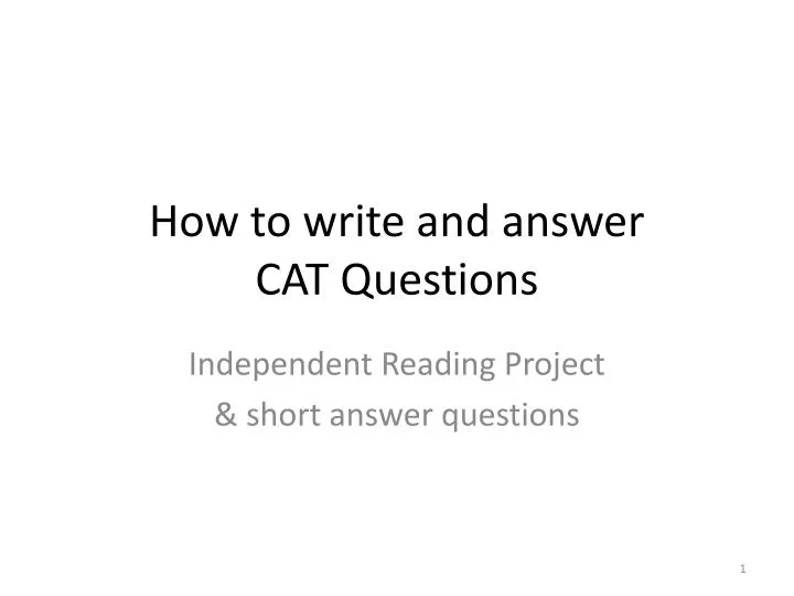 how to write and answer cat questions