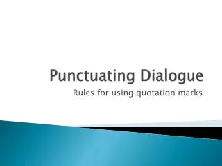 Punctuating Dialogue