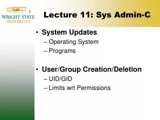 Lecture 11: Sys Admin-C