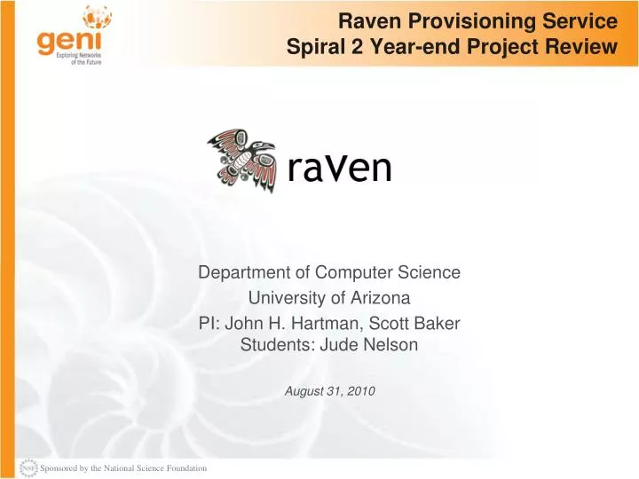 raven provisioning service spiral 2 year end project review