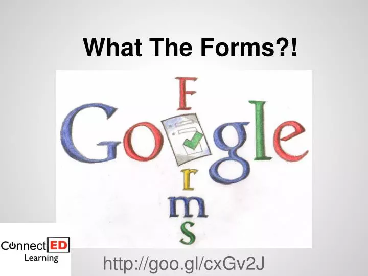what the forms