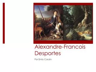 alexandre francois desportes