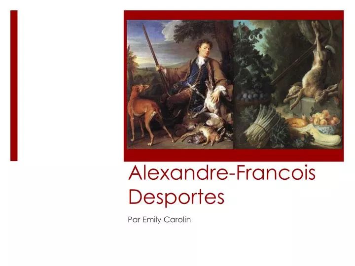 alexandre francois desportes