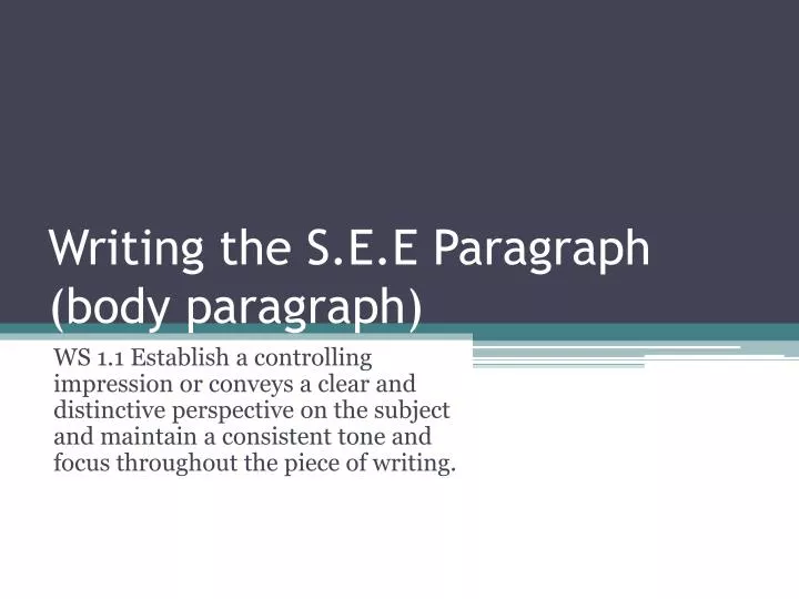 writing the s e e paragraph body paragraph