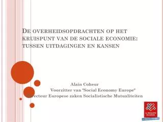 De overheidsopdrachten op het kruispunt van de sociale economie: tussen uitdagingen en kansen