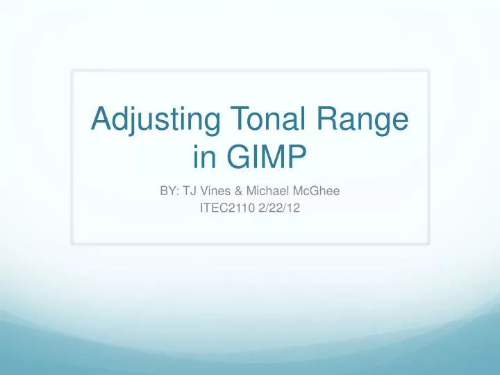 adjusting tonal range in gimp