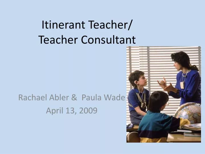 itinerant teacher teacher consultant