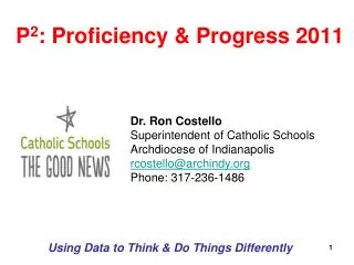 P 2 : Proficiency &amp; Progress 2011