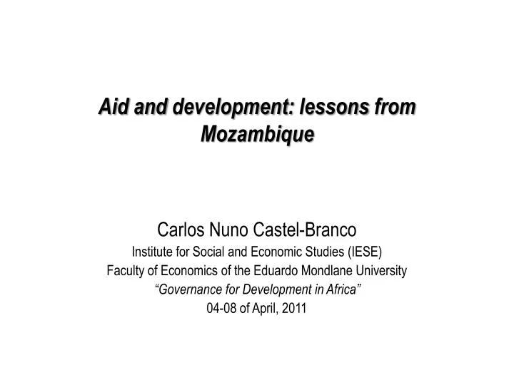 aid and development lessons from mozambique