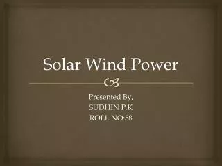 solar wind power