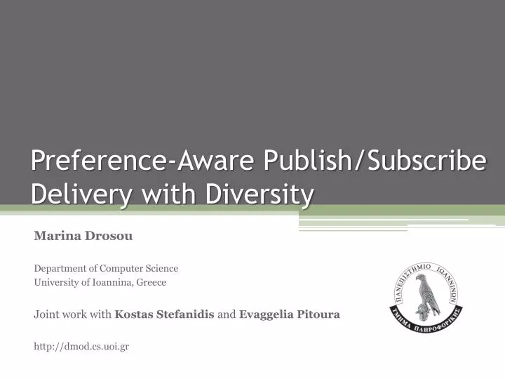 preference aware publish subscribe delivery with diversity
