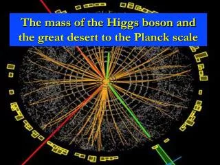 The mass of the Higgs boson and the great desert to the Planck scale