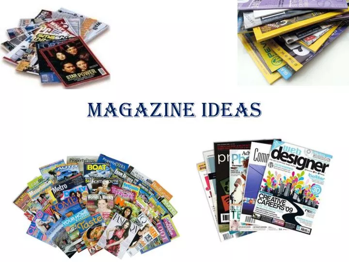 magazine ideas