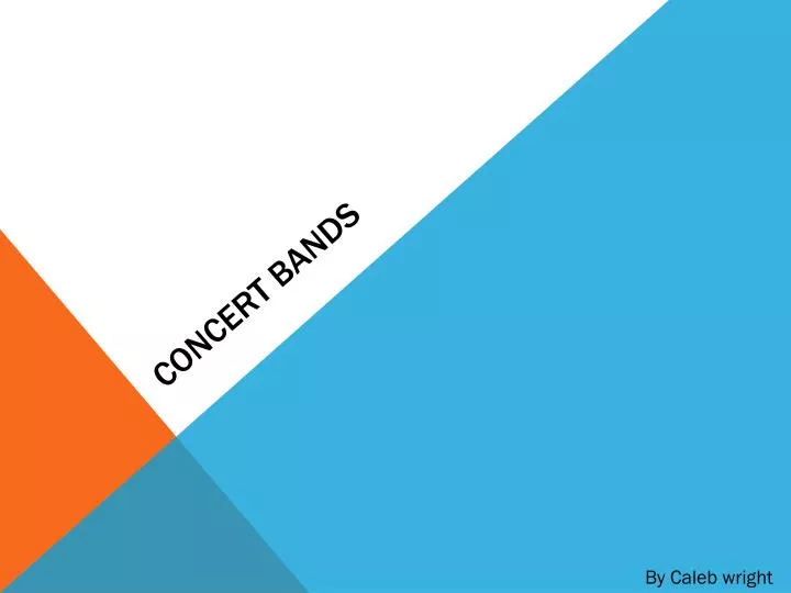 concert bands