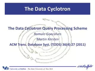 The Data Cyclotron