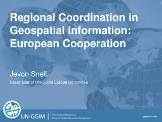 Regional Coordination in Geospatial Information: European Cooperation