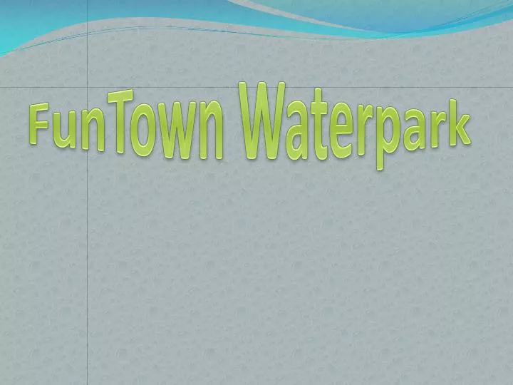 funtown waterpark