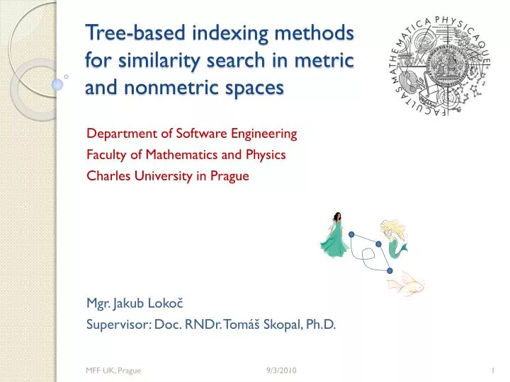 tree based indexing methods for similarity search in metric and nonmetric spaces