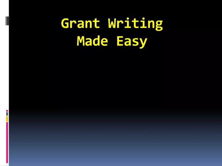 grant writing made easy