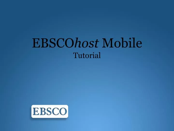 ebsco host mobile tutorial