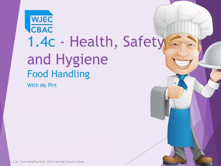 1 4c health safety and hygiene food handling