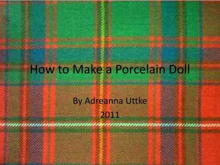 how to make a porcelain doll