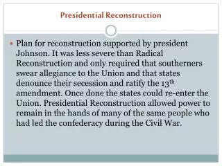 Presidential Reconstruction