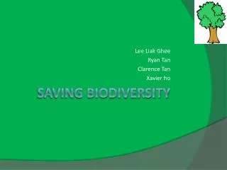 Saving biodiversity