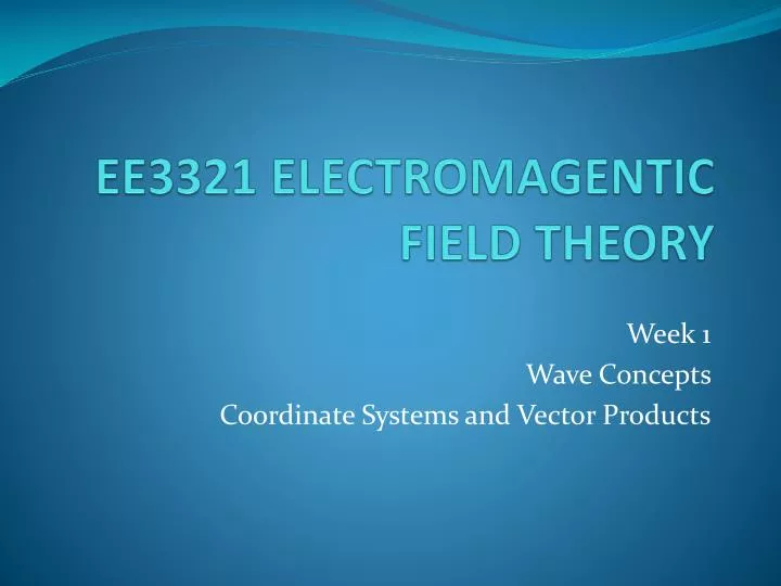 ee3321 electromagentic field theory