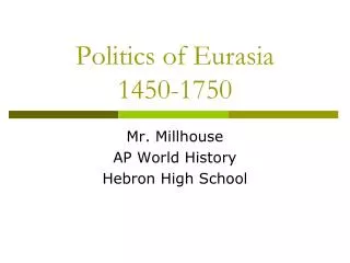 Politics of Eurasia 1450-1750