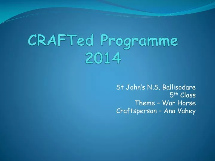 crafted programme 2014