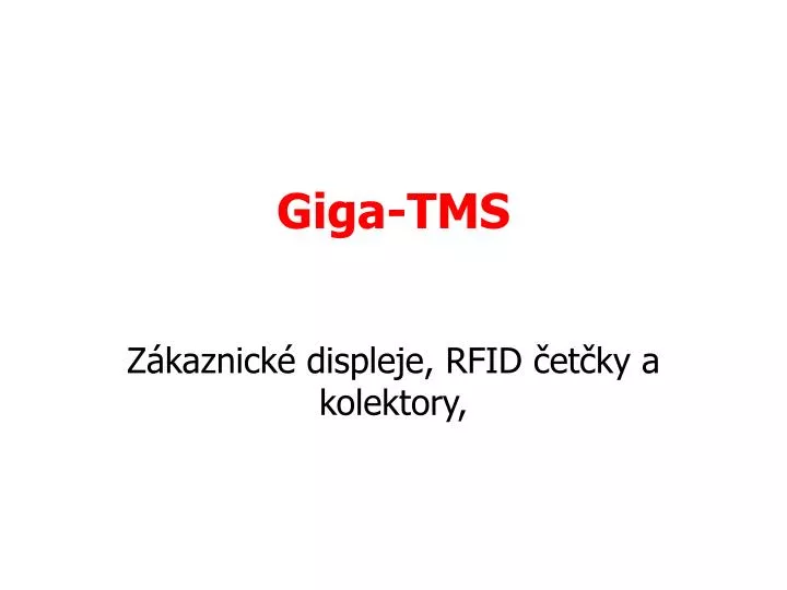 giga tms