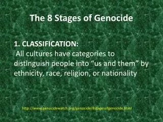 The 8 Stages of Genocide